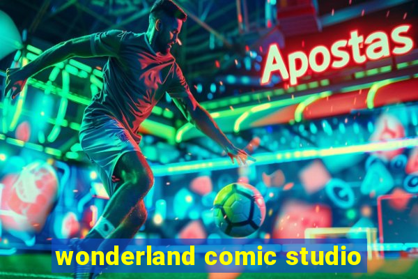 wonderland comic studio